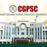 CGPSC ने राज्य सेवा मुख्य परीक्षा-2025 के परिणाम को लेकर स्थिति की स्पष्ट